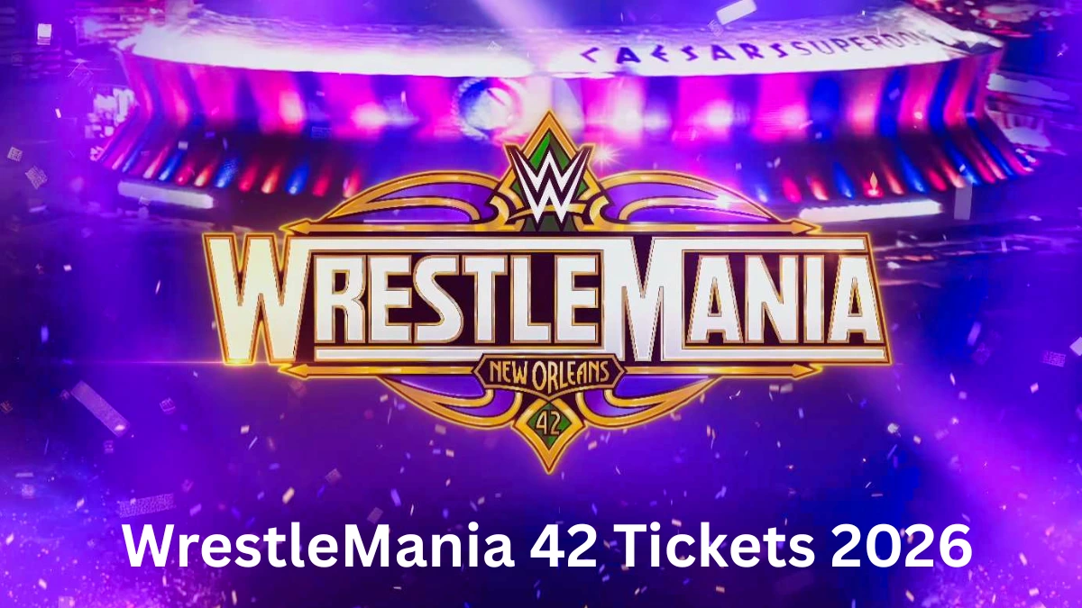 WrestleMania 42 Tickets 2026