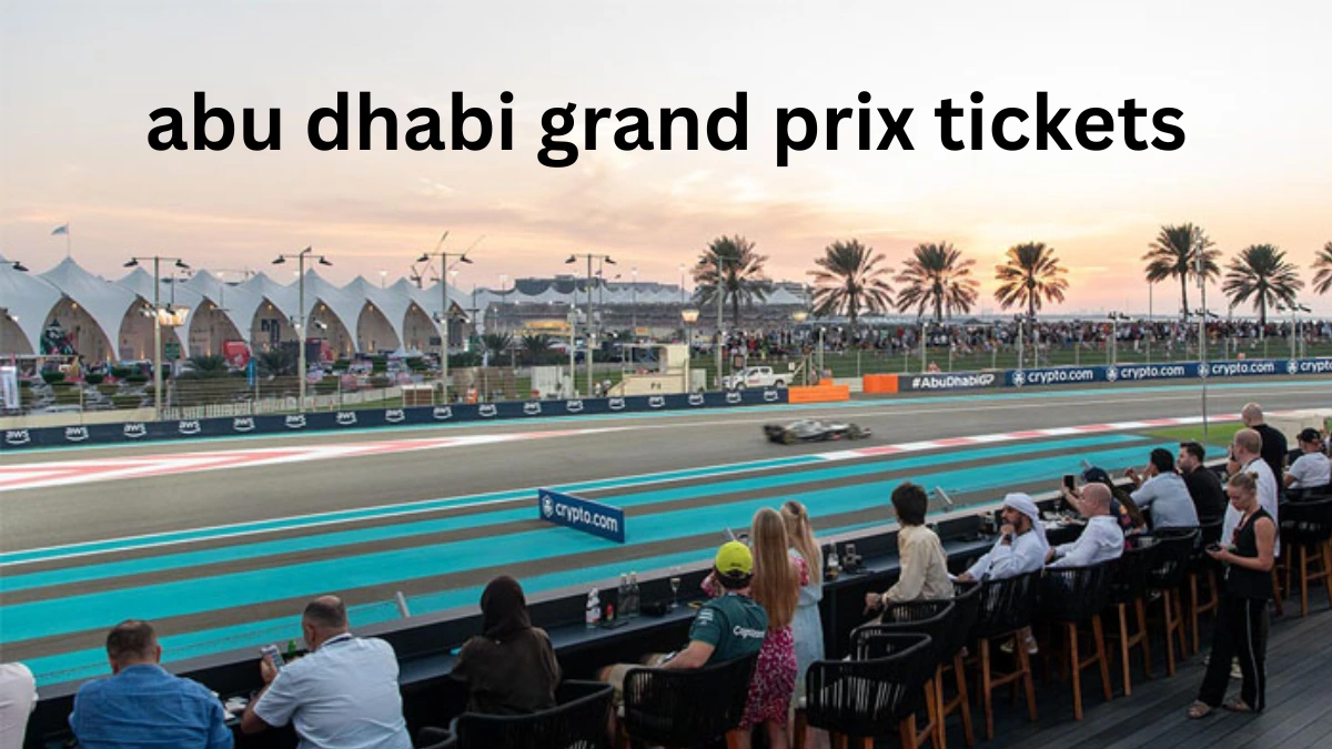 abu dhabi grand prix tickets