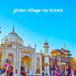 global village vip tickets