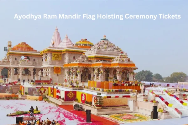 Ayodhya Ram Mandir Flag Hoisting Ceremony Tickets