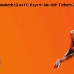 Dubai Basketball vs FC Bayern Munich Tickets 2025