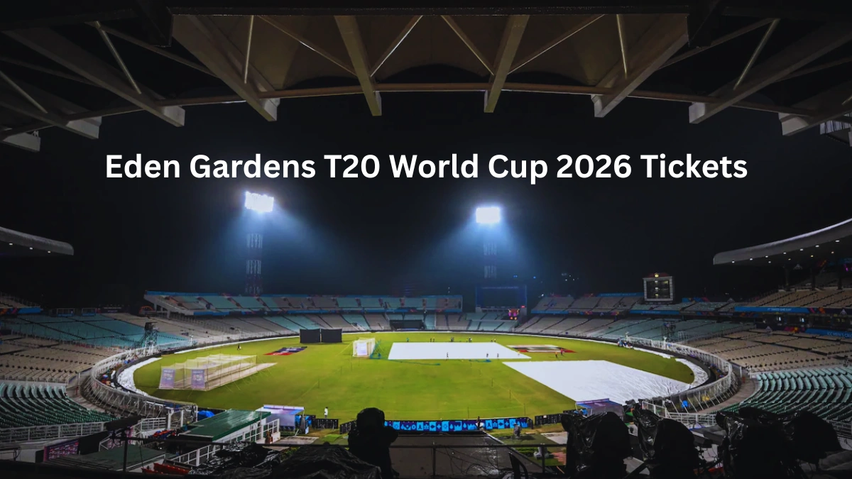 Eden Gardens T20 World Cup 2026 Tickets