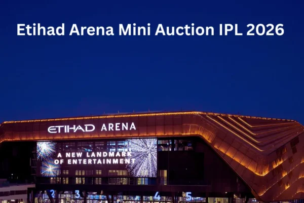 Etihad Arena Mini Auction IPL 2026