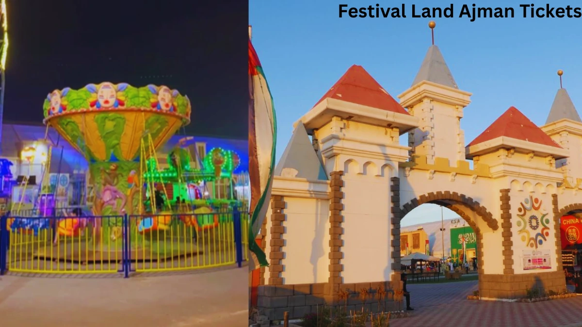 Festival Land Ajman Tickets