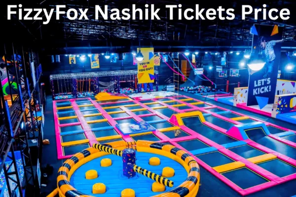 FizzyFox Nashik Tickets Price