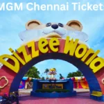 MGM Chennai Tickets