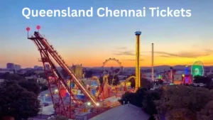 Queensland Chennai Tickets