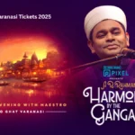 A.R. Rahman Varanasi Tickets 2025