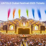 UNTOLD Dubai Festival 2025 Tickets