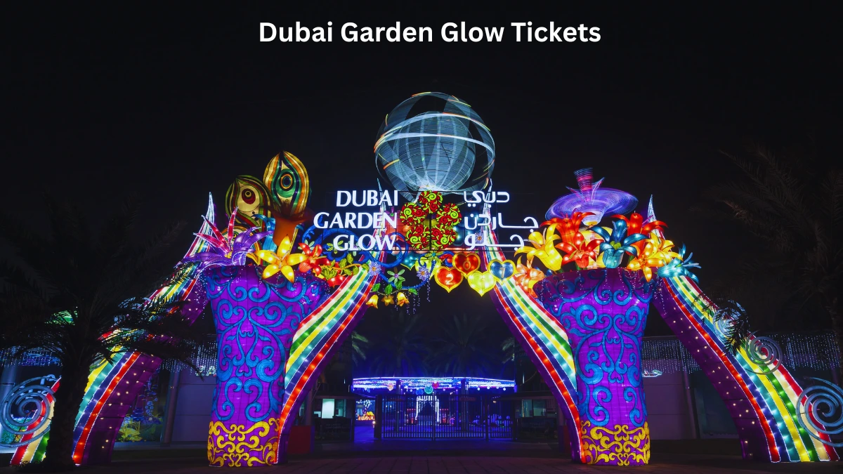 Dubai Garden Glow Tickets