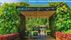 Kalaignar Centenary Park Online Ticket Booking