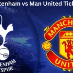 Tottenham vs Man United Tickets