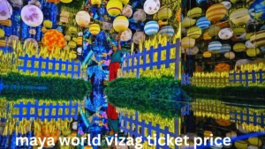 maya world vizag ticket price