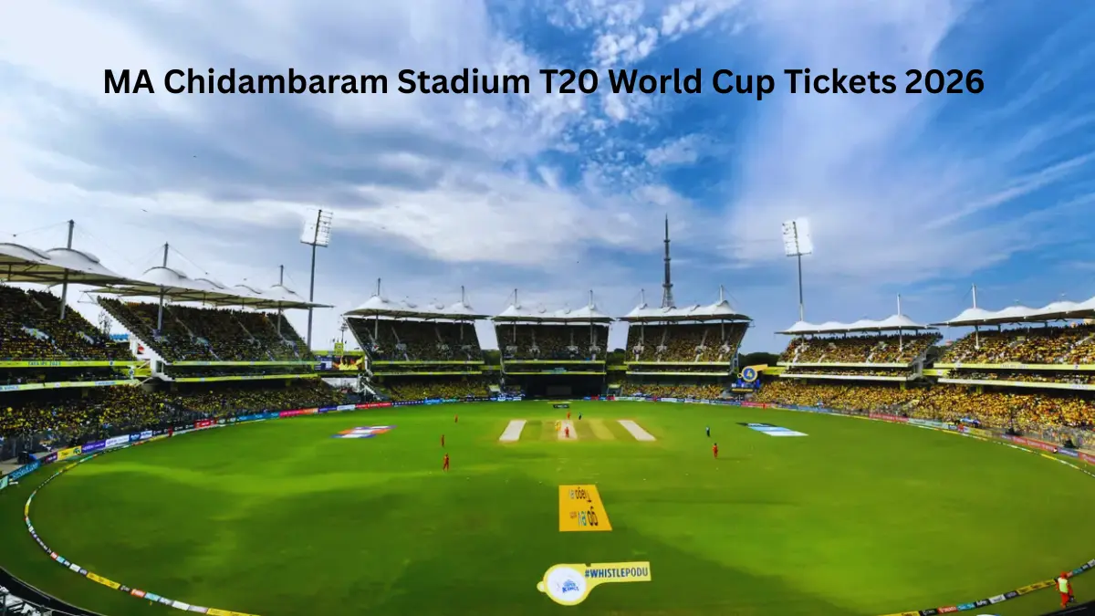 MA Chidambaram Stadium T20 World Cup Tickets 2026