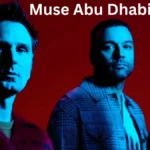 Muse Abu Dhabi Tickets