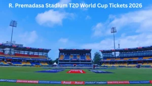 R. Premadasa Stadium T20 World Cup Tickets 2026