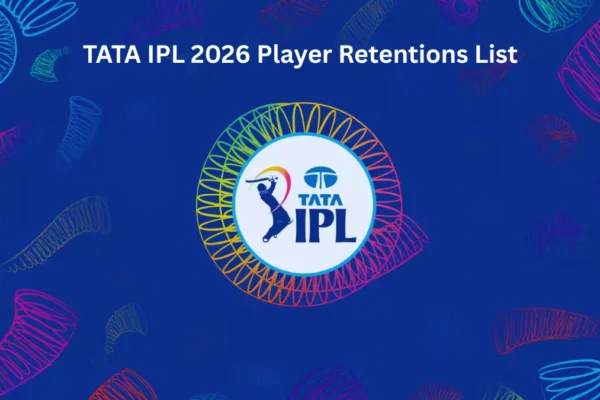 TATA IPL 2026 Player Retentions List