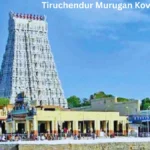 Tiruchendur Murugan Kovil Ticket Price