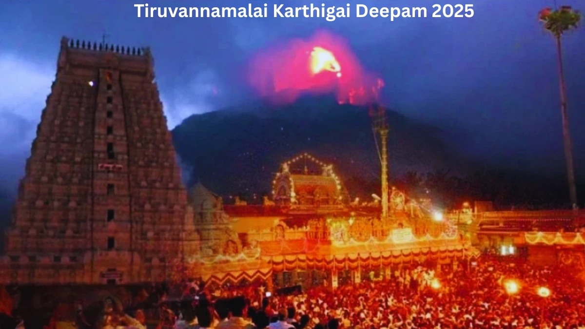 Tiruvannamalai Karthigai Deepam 2025