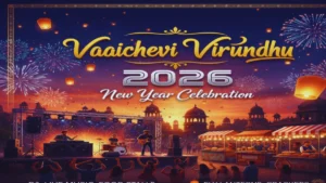 Vaaichevi Virundhu Chennai 2026
