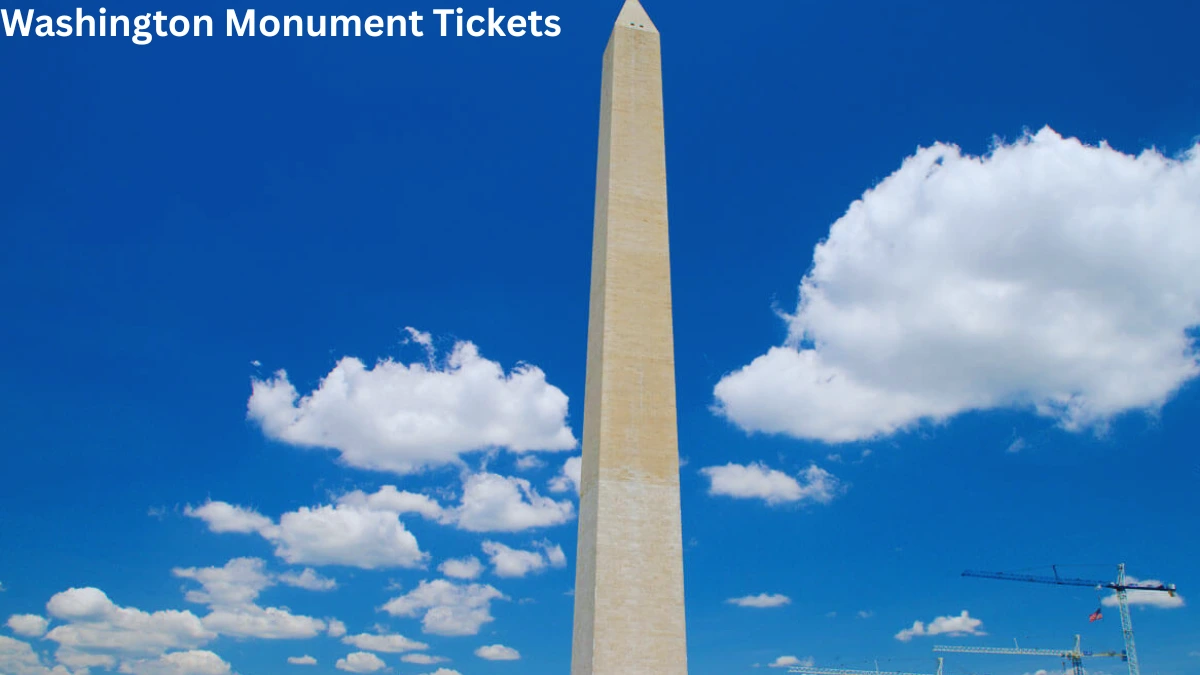 Washington Monument Tickets