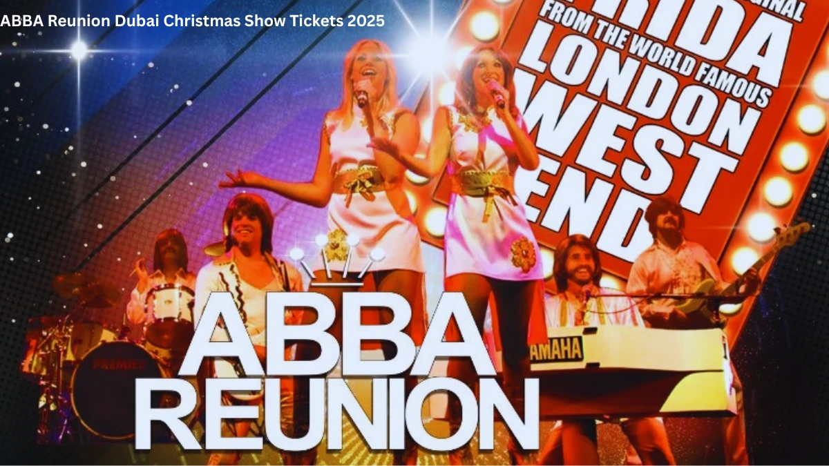 ABBA Reunion Dubai Christmas Show Tickets 2025