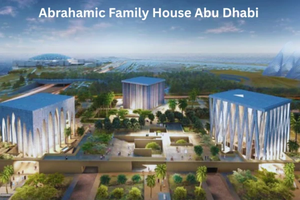 Abrahamic Family House Abu Dhabi