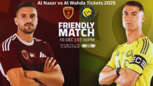 Al Nassr vs Al Wahda Tickets 2025