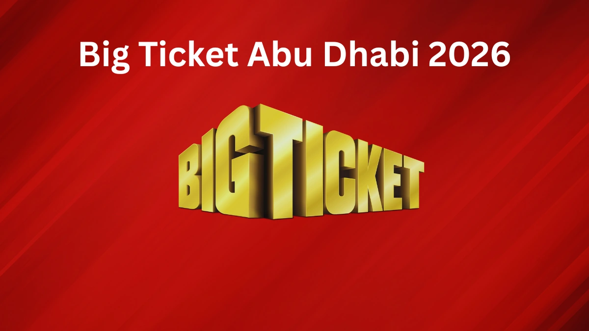 Big Ticket Abu Dhabi 2026