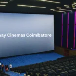Broadway Cinemas Coimbatore