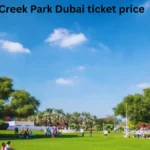 Creek Park Dubai ticket price
