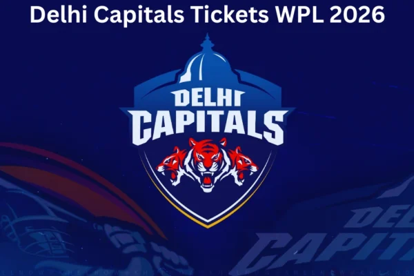 Delhi Capitals Tickets WPL 2026