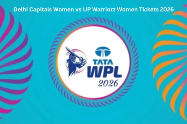 Delhi Capitals Women vs UP Warriorz Women Tickets 2026