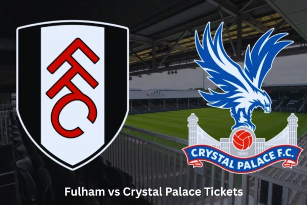 Fulham vs Crystal Palace Tickets