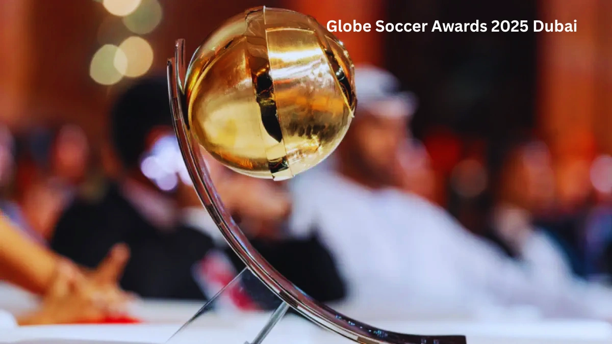 Globe Soccer Awards 2025 Dubai