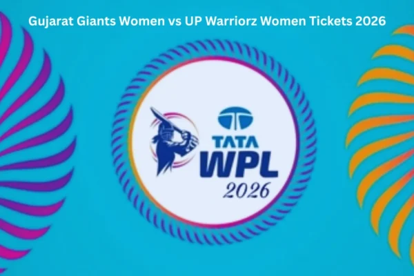 Gujarat Giants Women vs UP Warriorz Women Tickets 2026