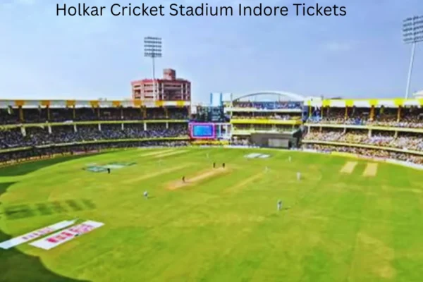 Holkar Cricket Stadium Indore Tickets