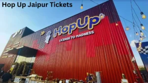 Hop Up Jaipur Tickets