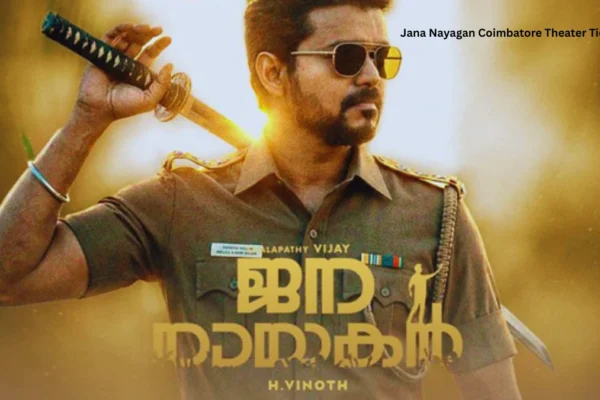 Jana Nayagan Coimbatore Theater Ticket