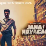 Jana Nayagan FDFS Tickets