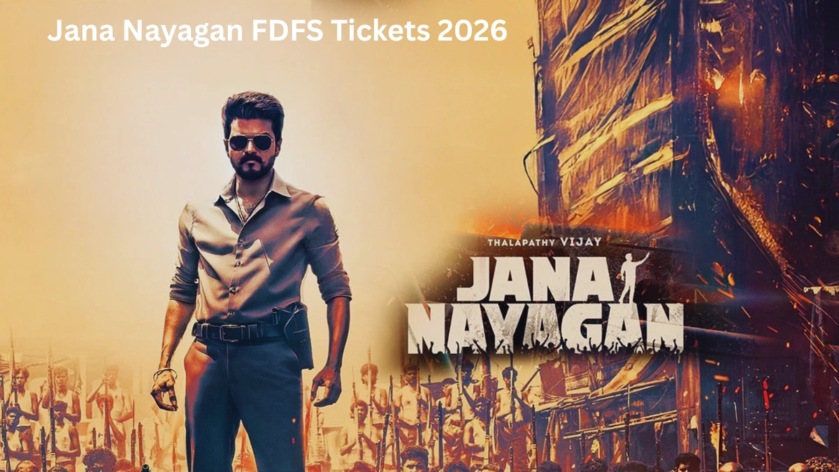 Jana Nayagan FDFS Tickets