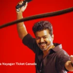 Jana Nayagan Ticket Canada