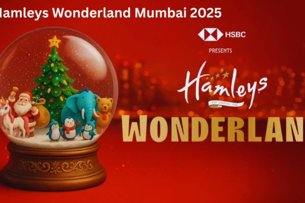 Hamleys Wonderland Mumbai 2025