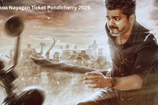 Jana Nayagan Ticket Pondicherry 2026