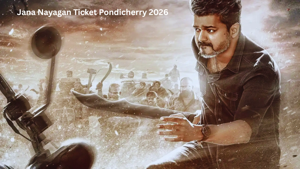 Jana Nayagan Ticket Pondicherry 2026