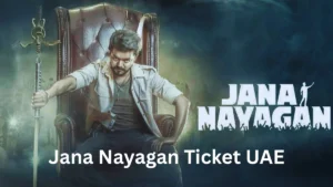 Jana Nayagan Ticket UAE