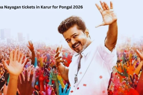 Jana Nayagan tickets in Karur for Pongal 2026