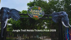Jungle Trail Noida Tickets Price 2026