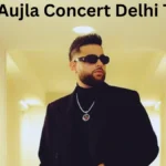 Karan Aujla Concert Delhi Tickets