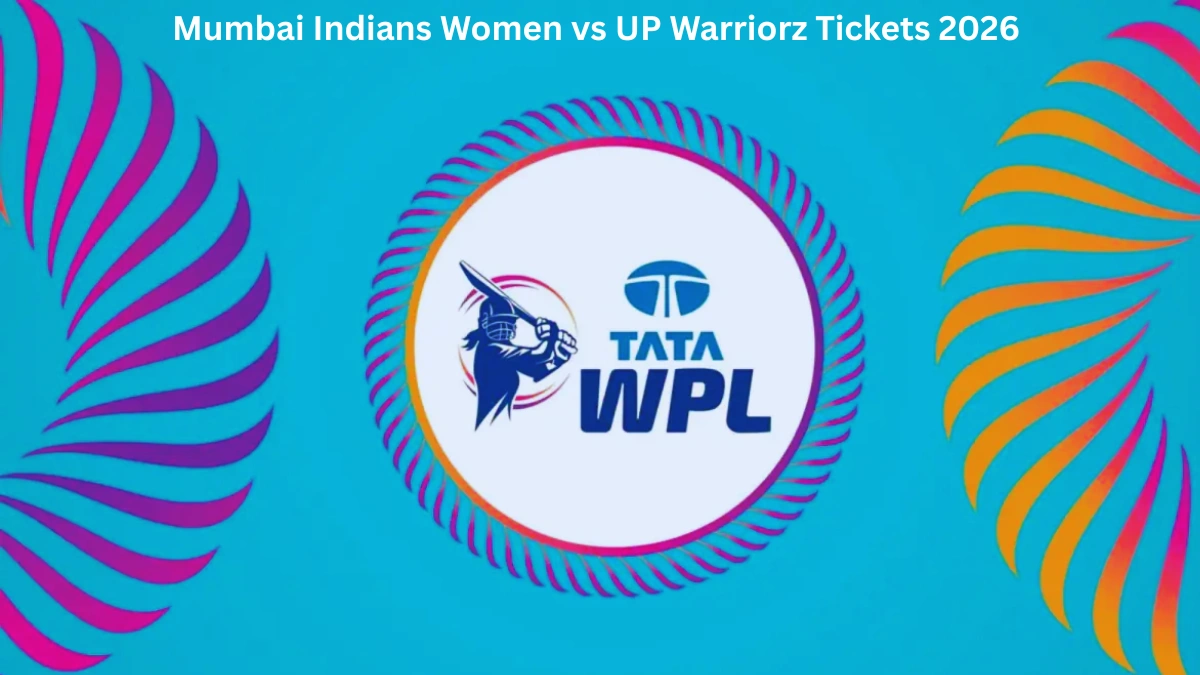 Mumbai Indians Women vs UP Warriorz Tickets 2026